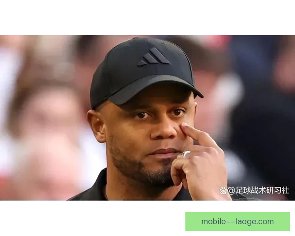 伯恩利固执传控英超惨降级孔帕尼却逆袭执掌拜仁豪门引发足坛热议